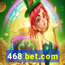 468 bet.com